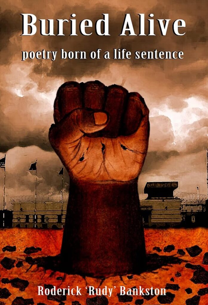 Buried Alive: Poetry Born of a Life Sentence